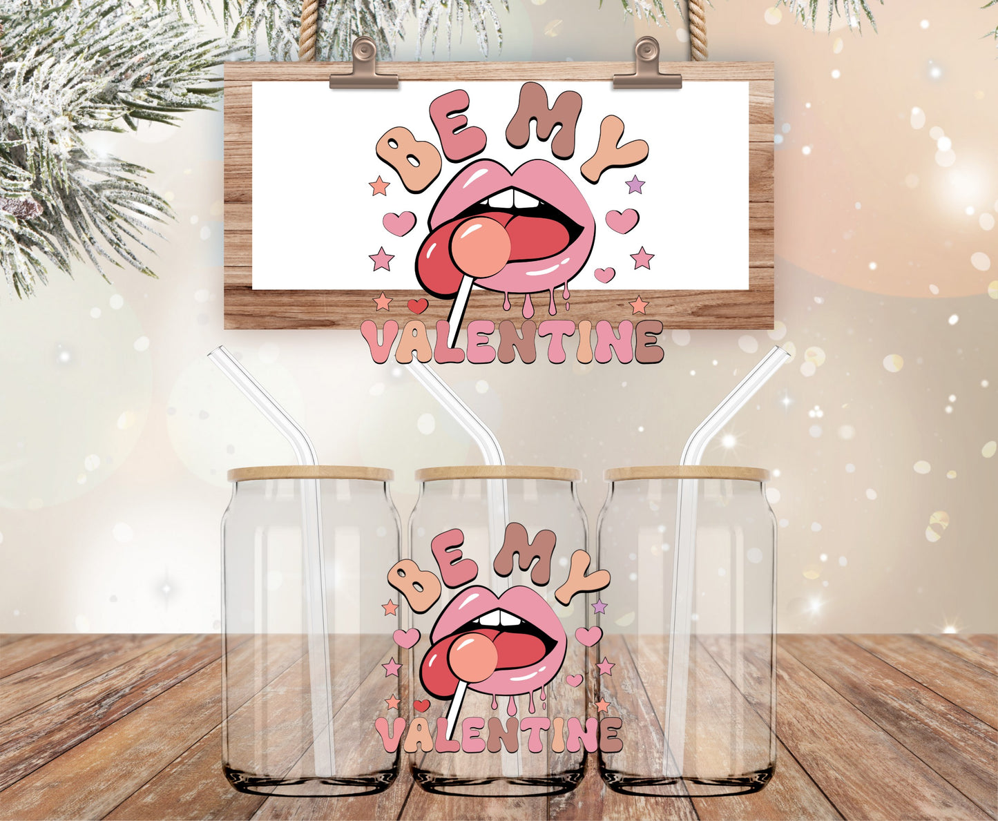 Be My Valentine vinyl decal