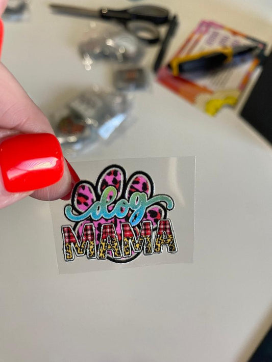 Dog Mama UV keychain transfer