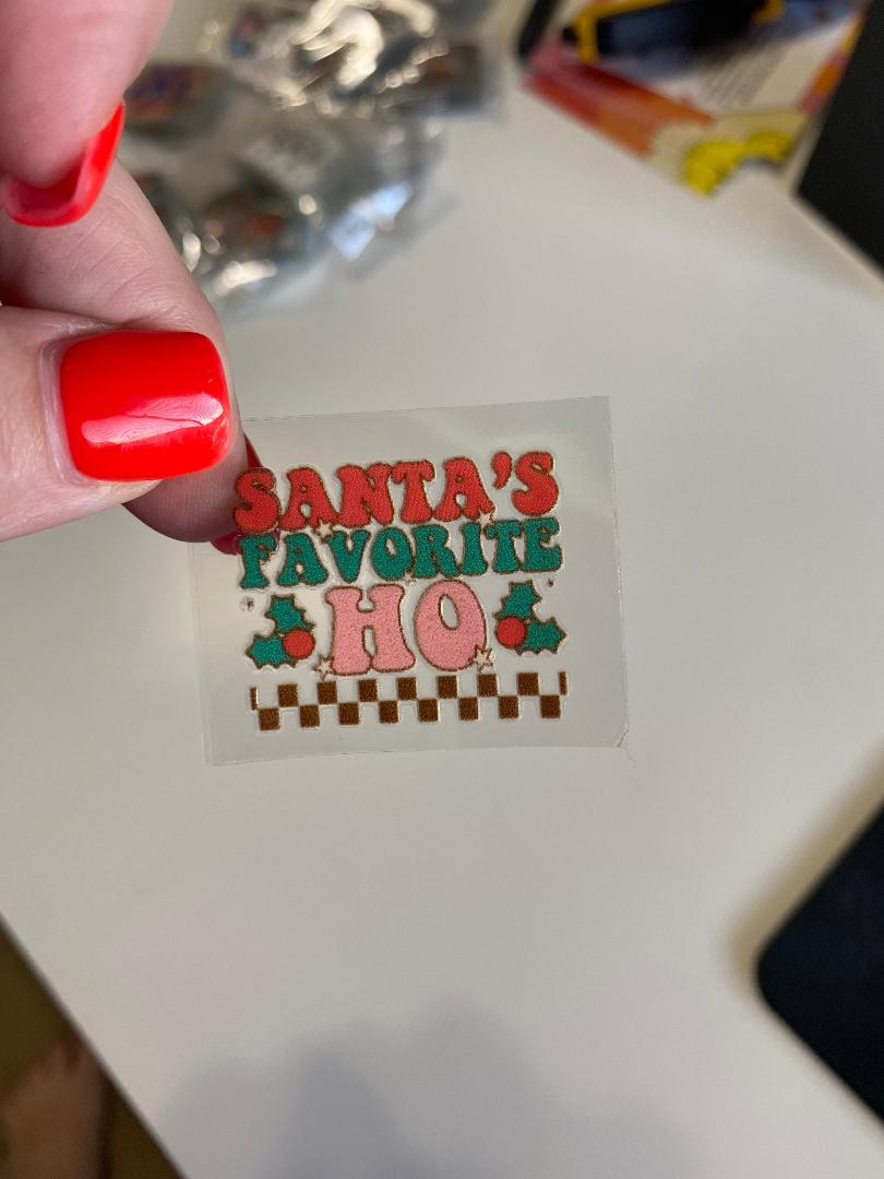 Santa's Favorite Ho UV keychain transfer