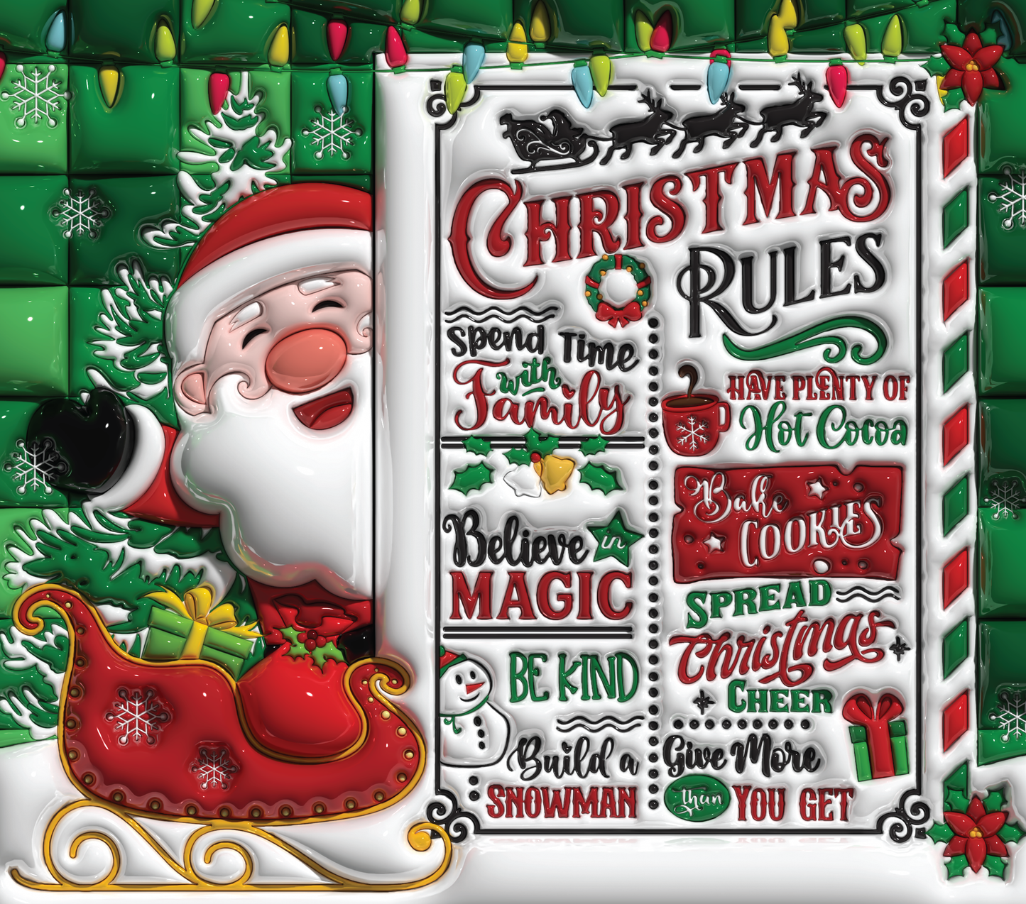 Puffy Santa and Christmas rules sublimation tumbler print