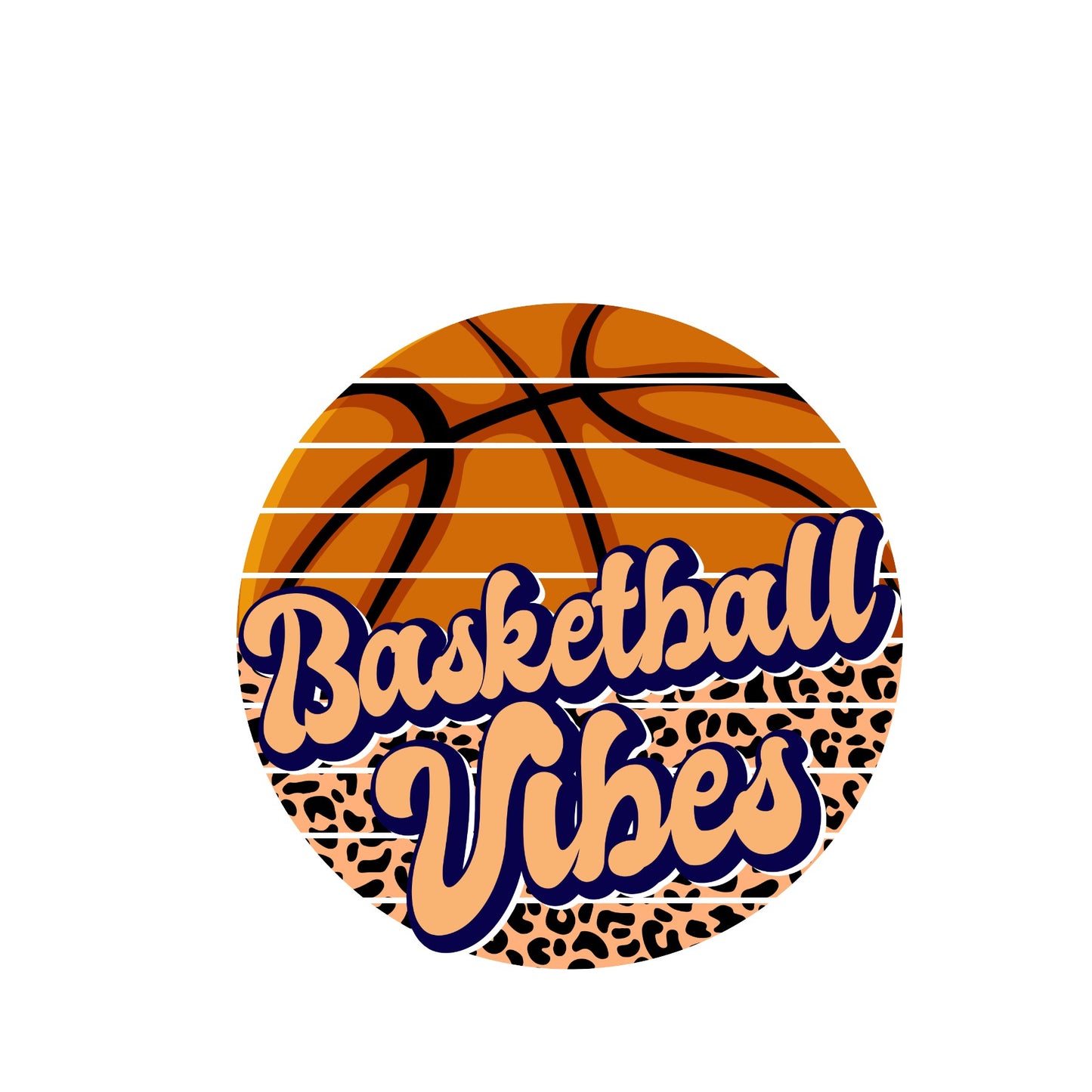 Basketball vibes sublimation transfer print